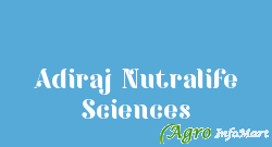 Adiraj Nutralife Sciences