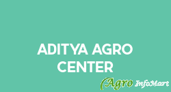 Aditya Agro Center
