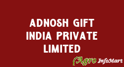 Adnosh Gift India Private Limited mumbai india