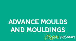 Advance Moulds And Mouldings