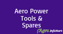 Aero Power Tools & Spares