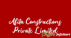 Afita Constructions Private Limited