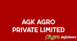 AGK Agro Private Limited