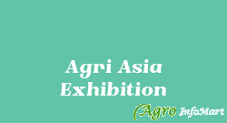 Agri Asia Exhibition