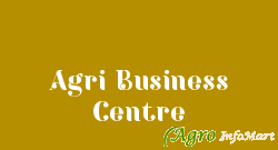 Agri Business Centre
