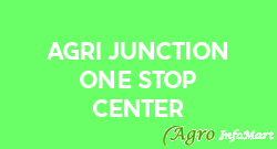 Agri Junction One Stop Center
