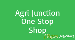 Agri Junction One Stop Shop