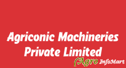Agriconic Machineries Private Limited