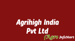 Agrihigh India Pvt Ltd