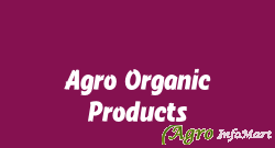 Agro Organic Products