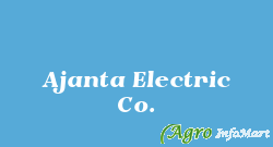 Ajanta Electric Co.
