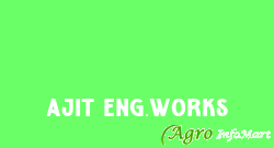 Ajit Eng.works rajkot india