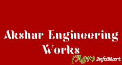 Akshar Engineering Works ahmedabad india