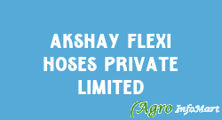 Akshay Flexi Hoses Private Limited