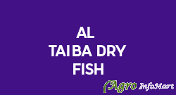 Al - Taiba Dry Fish mumbai india