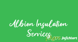 Albion Insulation Services delhi india
