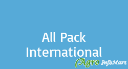 All Pack International ahmedabad india