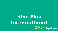Aloe Plus International