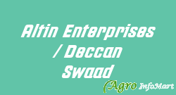 Altin Enterprises / Deccan Swaad