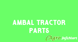 Ambal Tractor Parts