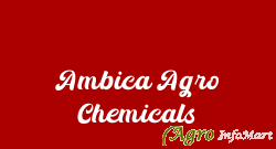 Ambica Agro Chemicals