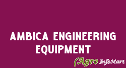 Ambica Engineering Equipment