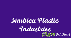 Ambica Plastic Industries
