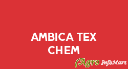 Ambica Tex Chem surat india
