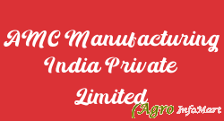 AMC Manufacturing India Private Limited pune india