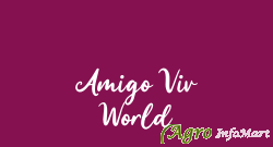 Amigo Viv World
