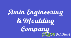 Amin Engineering & Moulding Company