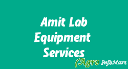 Amit Lab Equipment & Services delhi india