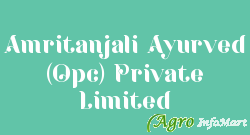 Amritanjali Ayurved (Opc) Private Limited