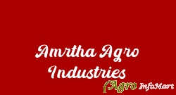 Amrtha Agro Industries