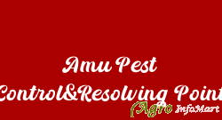 Amu Pest Control&Resolving Point