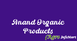 Anand Organic Products