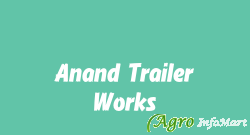 Anand Trailer Works
