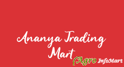 Ananya Trading Mart