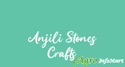 Anjili Stones Crafts