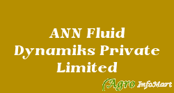 ANN Fluid Dynamiks Private Limited bangalore india