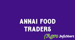 Annai Food Traders