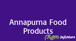 Annapurna Food Products