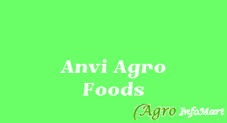 Anvi Agro Foods navi mumbai india