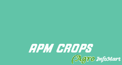 APM CROPS
