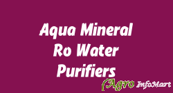 Aqua Mineral Ro Water Purifiers chennai india