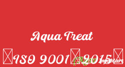 Aqua Treat (ISO 9001-2015) nashik india