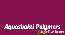 Aquashakti Polymers ahmedabad india