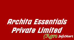 Archita Essentials Private Limited
