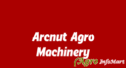 Arcnut Agro Machinery bangalore india