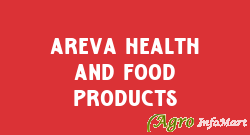Areva Health And Food Products